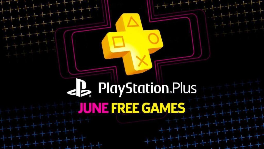 PlayStation Plus Free Games For June 2025 Are Live Now