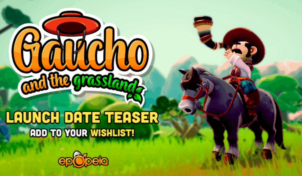 Gaucho and the Grassland: Lançamento no Steam em julho
